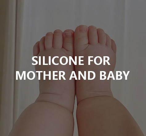  Silicone for mother and baby 